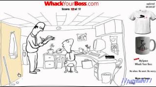 Whack Your Boss 17 ways [upl. by Roskes]