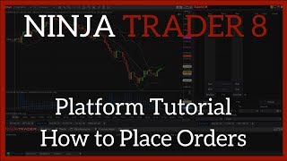 NinjaTrader 8 Tutorial I Best Day Trading Platform for Beginners  Placing Trades ChartTrader ATM [upl. by Yras]