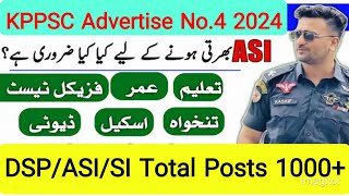 KPPSC Advertise No4 DSPASISI Jobs 2024 Total Vacancy 1000 KPK Police Jobs [upl. by Gimpel]