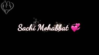 Sachi Mohabbat Shayad Wohi Hai Jisme Junoon Hai 💕  WhatsApp Status [upl. by Chaim]