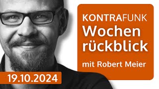 Kontrafunk Wochenrückblick vom 19 Oktober 2024 [upl. by Katey]