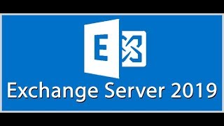 Install Microsoft Exchange Server 2019 Step By Step [upl. by Nnilsia]