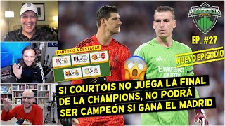 REAL MADRID Courtois ATAJARÁ en la FINAL pero Lunin SE LO HA GANADO  Pronósticos y Apuestas [upl. by Redneval]