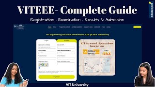 VITEEE  Complete guide  Registration Examination Results amp Admission  VIT University [upl. by Osbert]