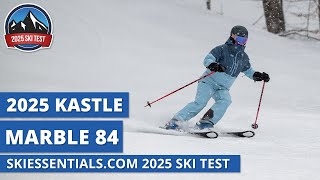 2025 Kastle Marble 84  SkiEssentialscom Ski Test Review [upl. by Iah]