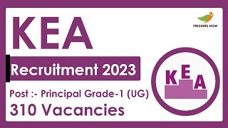 KEA Recruitment 20222023  Principal Grade1 UG  Required Skills How to Apply [upl. by Yeltrab745]