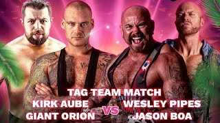 IHW Wrestling Sunfest 2023  Giant Orion amp Kirk Aubé vs Wesley Pipes amp Jason Boa  Match 4 [upl. by Red]