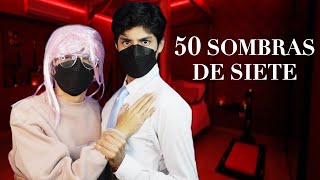 50 SOMBRAS de Siete 😏  Reto de actuación [upl. by Barger105]