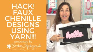 HACK How to stitch faux chenille alphabets using yarn on your embroidery machine [upl. by Eidnahs]