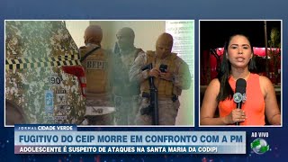 Fugitivo do CEIP morre em confronto com a PM [upl. by Sioled]