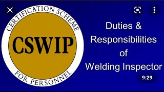 CSWIP 31 COURSE PREPARATION PART 1 ENGLISH DUTIES AND RESPONSIBILITY OF WELDING INSPECTOR [upl. by Enyamert]