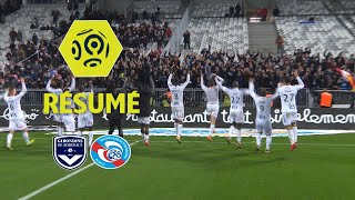 Girondins de Bordeaux  RC Strasbourg Alsace 03  Résumé  GdB  RCSA  201718 [upl. by Anaihr]