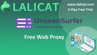 UnseenSurfer Free Proxyium Web Proxy Settings on Lalicat Virtual Browser [upl. by Trebloc311]