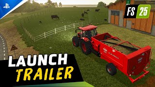 Farming Simulator 25  Launch Trailer  PS5 Games [upl. by Hacissej]