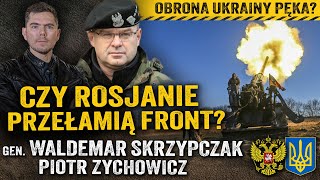 Rosja idzie naprzód Bez szans na rozejm na Ukrainie — gen Waldemar Skrzypczak i Piotr Zychowicz [upl. by Delora]