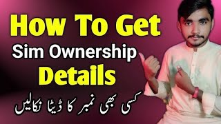 How to get sim ownershipKisi bhi number ka data kesy nikalySIMDATABASE [upl. by Adey814]