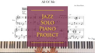 All Of Me Jazz Solo Piano Project  download for free transcription arrHansPiano 무료악보 [upl. by Estele355]