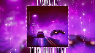 Eternxlkz  TOKYO DRIFT FUNK Official Audio [upl. by Candice453]