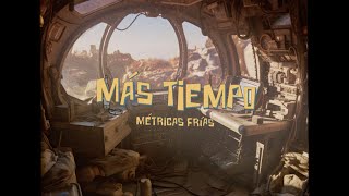 8 Métricas Frías amp DeeJohend  Más Tiempo [upl. by Lytsirhc]