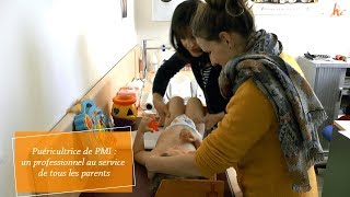 Puéricultrice de PMI  un professionnel au service de tous les parents [upl. by Romilly144]