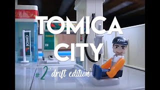 Tomica City 2  quotDrift at VT Cityquot [upl. by Burkitt]