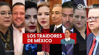 ¿Quién traicionó a México El Populismo Autoritario necesita enemigos ficticios y muchos Traidores [upl. by Hadeis]