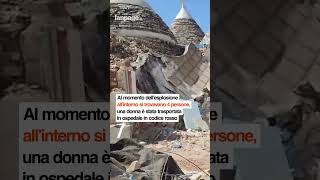 Trullo esplode in provincia di Brindisi  persone intrappolate sotto le macerie [upl. by Dylane]