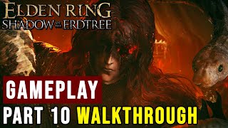 Elden Ring FULL GAME  Shadow of the Erdtree  Walkthrough  No Commentary Part 10 NG4 [upl. by Wilmer]