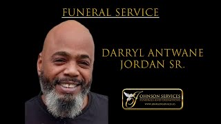 Darryl Antwane Jordan Sr [upl. by Gelasius826]