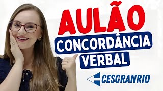 PORTUGUÊS para CONCURSOS  AULÃO sobre CONCORDÂNCIA VERBAL  TEORIA  QUESTÕES CESGRANRIO [upl. by Assyral]