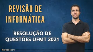 CURSO DE INFORMÁTICA UFMT  QUESTÕES COMENTADAS [upl. by Adnema]