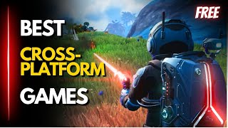 TOP 26 BEST FREE CROSSPLATFORM GAMES ON PCPS5XBOXPCSWITCHMOBILE 🔥🎮 [upl. by Dorthy]