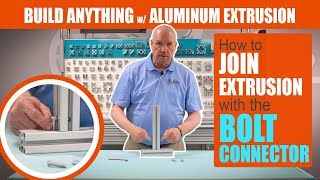 The STRONGEST Way to Join Extrusion  Bolt Connector  Build Anything with Aluminum Extrusion [upl. by Ambie]