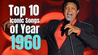 Top 10 Iconic Songs of 1960 [upl. by Padriac]