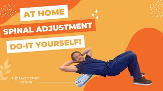 At Home Spinal Adjustment Do It Yourself At Home back pain relief [upl. by Assen]