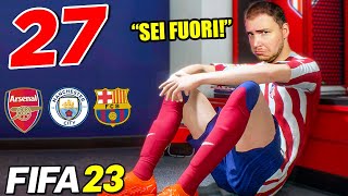 LITIGO CON L ALLENATORE E VADO IN PANCHINA  FIFA 23 CARRIERA GIOCATORE 27 [upl. by Kylstra]