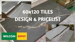 Wilcon Depot 60x120 TILES DESIGN amp PRICES [upl. by Adnyleb]