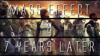 Mass Effect 2 7 Years Later [upl. by Rimat881]