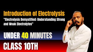 Introduction of Electrolysis  Chemconect with Rajiv [upl. by Munson]