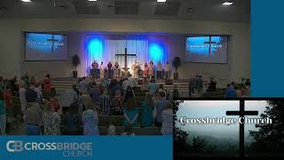 CrossBridge Church Sunday Gathering [upl. by Ailhat]