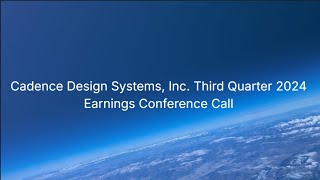 Cadence Design Systems Third Quarter Earnings Deep Dive [upl. by Derwood]