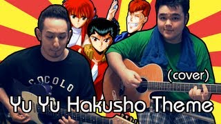 Yu Yu Hakusho Opening Theme by NãoDeu [upl. by Offen]