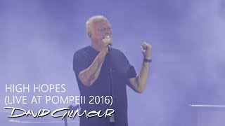 David Gilmour  High Hopes Live At Pompeii [upl. by Garrett980]