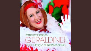 Once Upon a Christmas Song Peter Kay Presents Geraldine McQueen [upl. by Ailegna577]