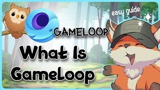 What Is Gameloop  Guide Glimpse [upl. by Nioe]