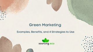 Green Marketing  Examples and Benefits  4 Strategies to Use [upl. by Alekehs]