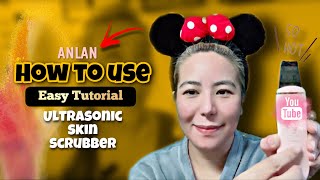 ANLAN “ULTRASONIC SKIN SCRUBBER”  HOW TO USE  Easy Tutorial By Akies Corner [upl. by Kcirneh251]