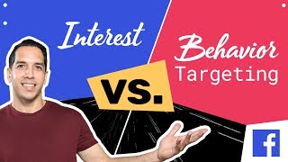 What is Interest vs Behavior Targeting on Facebook EXPLAINED [upl. by Rosane]