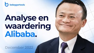 Aandeel Alibaba  Dec 2022  Analyse en waardering [upl. by Persis]