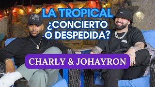 CHARLY Y JOHAYRON🟨LA TROPICAL CONCIERTO O DESPEDIDA🔔EL PATIO DE ROBERTICO RoberticoComediante [upl. by Idalina927]